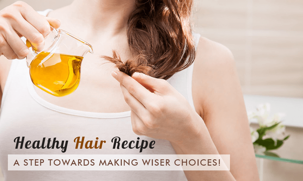 Healthy hair recipe